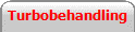 Turbobehandling